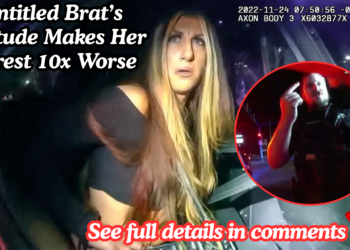 Entitled Brat’s Attitude Makes Her Arrest 10x Worse