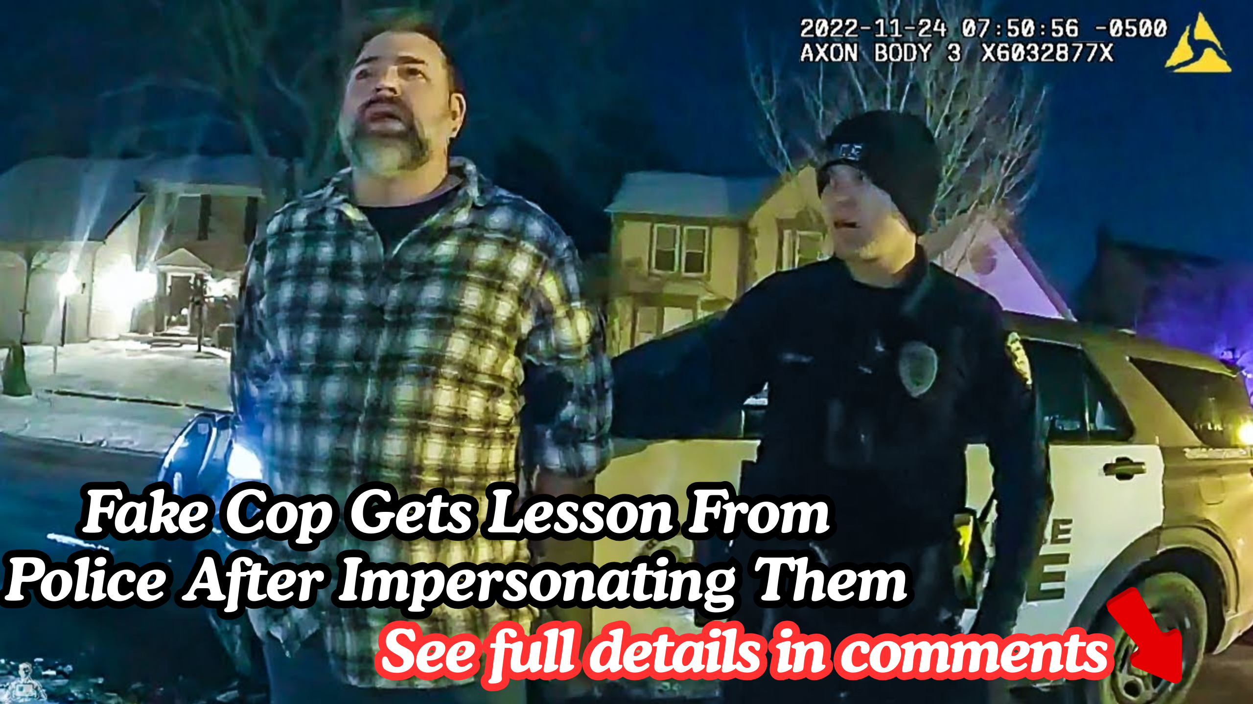 Fake Cop Gets Lesson From Police After Impersonating Them