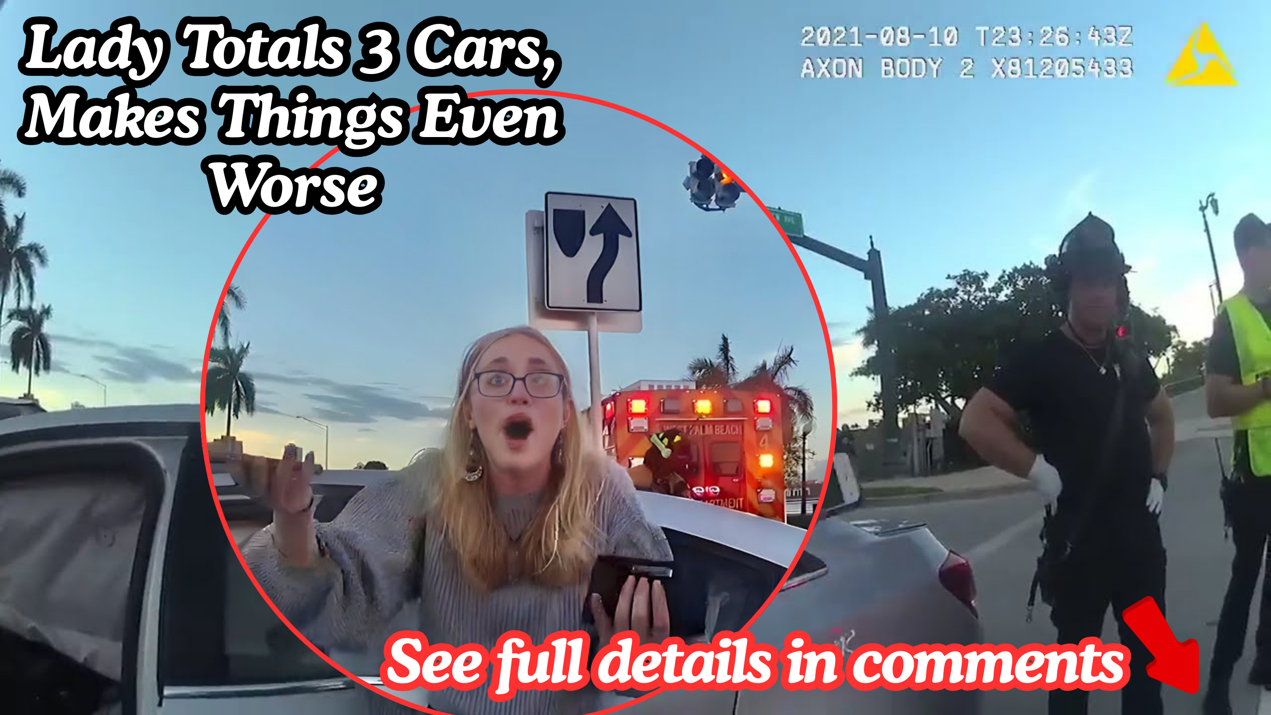 Lady Totals 3 Cars, Makes Things Even Worse