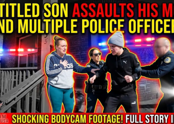 Entitled Son Assaults His Mom and Multiple Police Officers